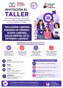 INVITACION TALLER CONMEMORATIVO INCLUSION LABORAL, EQUIDAD DE GENERO, ACOSO LABORAL Y SALUD MENTAL EN EL ENTORNO LABORAL 29- ABRIL-2026. (2)
